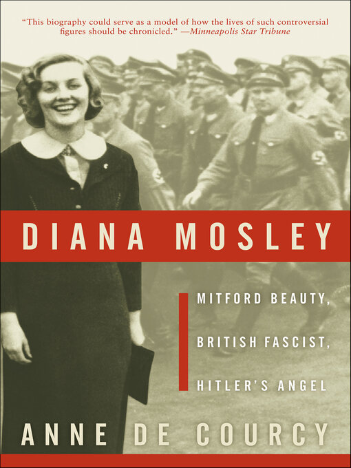 Title details for Diana Mosley by Anne de Courcy - Available